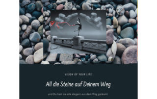 All die Steine auf Deinem Weg